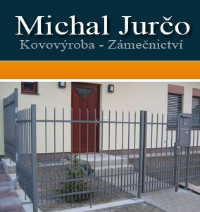 Michal Jurčo - kovovýroba, zámečnictví Praha