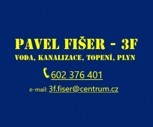 Pavel Fišer - 3F - voda, koupelny, strojní čištění kanalizace, topení, plyn Praha