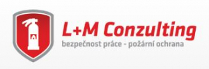L + M Conzulting, s.r.o. - bezpečnost práce, požární ochrana Praha