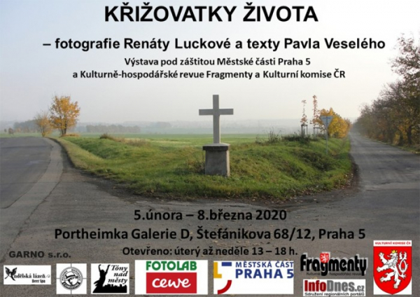 Výstava Křižovatky života v Praze: Na křižovatkách života jsme si uvědomili pravou podstatu života 
